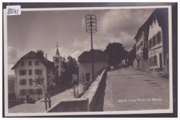 LES PONTS DE MARTEL - TB - Ponts-de-Martel