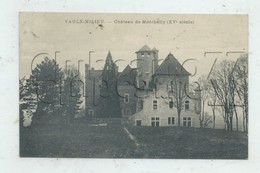 Vaulx-Milieu (38) : Le Château En 1910 PF. - Saint-Geoire-en-Valdaine