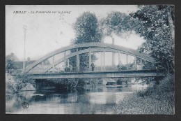 AMILLY - La Passerelle Sur Le Loing - Amilly