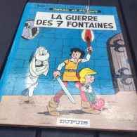 Johan Et Pirlouit La Guerre Des 7 Fontaines Dos Rond Réed - Johan Et Pirlouit