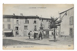 LEZOUX  (cpa 63)  Fontaine Du Pilori   -    - L 1 - Lezoux