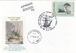 50117- FRAM SHIP ARCTIC EXPEDITION, CREW, SPECIAL COVER, 2006, ROMANIA - Arctic Expeditions