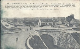 PAS DE CALAIS - 62 - ARDRES - Pont Sans Pareil - - Ardres