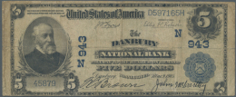 USA: 5 Dollars Danbury National Bank Conneticut Series 1902, Charter # N943, Fr. 598-612 In Well Worn Condition... - Andere & Zonder Classificatie