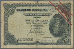 Azores: 2500 Reis 1909 P. 8b, Stronger Used With Strong Folds And A Center Tear, Stronger Border Wear And Stains In... - Portugal