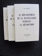 Le Département De La Haute Saône Pendant La Révolution - Franche-Comté