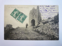 ALLAUCH  (Bouches-du-Rhône)  :  Ancien Château  (La Poterne)   1912   - Allauch