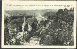 Aywaille - Sur - Amblève -- L' Eglise Historique De N.-D. De Dieupart Et Les Rochers De Vieux Jardin.    (2 Scans) - Aywaille