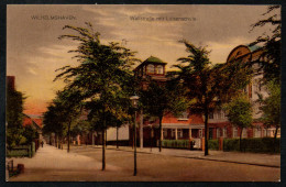 6945 - Alte Ansichtskarte - Wilhelmshaven Wallstraße Mit Luisenschule Schule - Gel 1914 - Wilhelmshaven