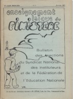 Bulletin Des Sections Du Syndicat National Des Instituteurs/Enseignement Laïque Du Finistére/Faou/Morlaix/1966    CAH111 - Otros & Sin Clasificación