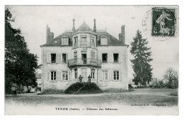 36 - B4552CPA - TENDU - Château Des Sallerons - Très Bon état - INDRE - Ohne Zuordnung