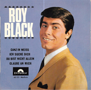 EP 45 RPM (7")  Roy Black  "  Ganz In Weiss  " - Altri - Musica Tedesca