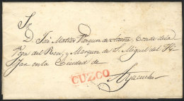 Circa 1820: Folded Cover Sent To Ayacucho, With The Red Marking CUZCO (27.5 X 6 Mm) Perfectly Applied, Very Fine... - Perù