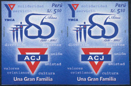 Sc.1495, 2006 Christian Youth Association, IMPERFORATE PAIR, Excellent Quality, Rare! - Perú