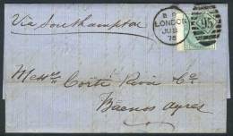 8/JUL/1875 LONDON - ARGENTINA: Complete Folded Letter Franked By Sc.64 Plate 11, With Duplex "95" Cancel, And... - Altri & Non Classificati