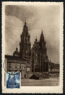 SANTIAGO DE COMPOSTELLA: Cathedral, Maximum Card Of SE/1952, VF Quality - Maximum Cards