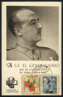 Francisco FRANCO, Maximum Card Of 26/JUN/1939, Franked With Stamp + Cinderella Of 'Frentes Y Hospitales', VF... - Cartes Maximum