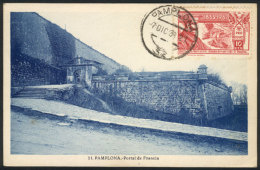 PAMPLONA: Portal De Francia, Maximum Card Of DE/1938 With Cinderella 'pro Requete', VF Quality - Cartes Maximum