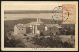 HUELVA: La Rábida Monastery, Maximum Card Of 16/AU/1938, With A Cinderella, VF Quality - Tarjetas Máxima