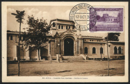 Ibero-American Exposition In Sevilla, Pavilion Of URUGUAY, Maximum Card Of 12/OC/1930, With Special Pmk Of The... - Maximum Cards