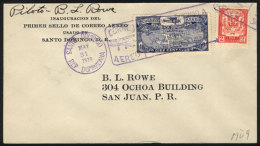 31/MAY/1928 Santo Domingo - San Juan (Puerto Rico): First Flight (Müler 9), Signed By The Pilot B.L.Rowe,... - Dominicaine (République)