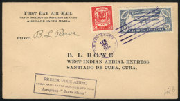 20/FE/1928 Santo Domingo - Santiago De Cuba: First Flight (Müler 8), Signed By The Pilot B.L.Rowe, With... - Dominikanische Rep.