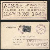 TOPIC FOOTBALL: Official Cover Sent To Argentina On 15/MAR/1941, With Special Mark: 'Attend The Central American... - Costa Rica