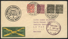 28/AU/1930 Brazil - Bolivia First Airmail By Condor + LAB (Mü.81), With La Paz Arrival Mark Of 2/SE, Excellent... - Covers & Documents