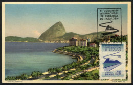 RIO DE JANEIRO: Sugarloaf Mountain, Maximum Card Of SE/1959, With Special Postmark Topic Roads, VF - Maximumkarten