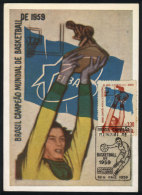 BASKETBALL, Sports, Maximum Card Of 30/MAY/1959 With Special Postmark "Brazil Champion Of The Basketball World... - Maximum Cards