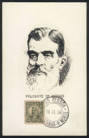President Prudente De MORAIS, Maximum Card Of NO/1930, VF Quality - Maximum Cards