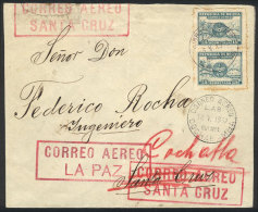 Cover Flown By LAB, Sent From La Paz To Santa Cruz On 6/MAY/1932 And Forwarded To Cochabamba, With LAB Rate Of... - Bolivien