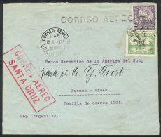 Cover Sent From Santa Cruz To Buenos Aires On 15/JA/1931, Carried By LAB To Yacuiba And From There By Some Other... - Bolivie