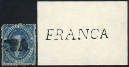 GJ.24, 15c. Worn Impression, With Straightline FRANCA Cancel Of Rosario (+100%), Tiny Insignificant Defect,... - Used Stamps