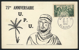 Maximum Card Of JUL/1950: UPU 75 Years, Peoples Of The World, VF Quality - Algérie (1962-...)