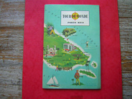 TOUR DU MONDE PORTO RICO   REVUE MENSUELLE N° 57 NOVEMBRE 1964  ED TALLANDIER - Géographie