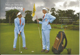 Golf Des Ajoncs D'Or, LANTIC (22, Bretagne) Humour, 2 Joueurs 'moi Je Fais Du Mulching' 'en Amateur Ou En Professionnel' - Golf