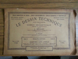 Le Dessin Technique - Principes - Série A, Cahier II - Géométrie Dans L´espace - 1892 - Librairie Hachette - Ciencia