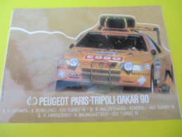 Automobile/PEUGEOT/Paris - Tripoli -Dakar 90/ Vatanen 405 Turbo 16// 1990         ACOL91 - Autocollants