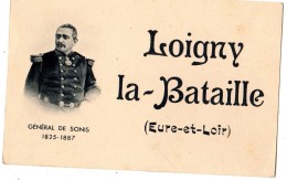 LOIGNY-LA-BATAILLE (GENERAL DE SONIS) 1825-1887 - Loigny