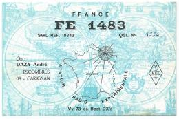 CARTE QSL FRANCE FE 1483, RADIO AMATEUR, ESCOMBRES - CARIGNAN, ARDENNES 08 - Radio Amateur