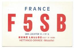 CARTE QSL FRANCE F5SB, RADIO AMATEUR, HETTANGE GRANDE, MOSELLE 57 - Radio Amateur