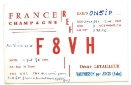 CARTE QSL FRANCE F8VH, RADIO AMATEUR, FRANCE CHAMPAGNE, VAUPOISSON PAR ARCIS, AUBE 10 - Radio Amateur