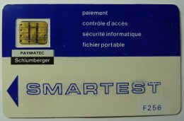 FRANCE - Paymatic - Schlumberger - Smart Card  - Test / Demo - SMARTEST - F256 - 1985 - Used - Privées