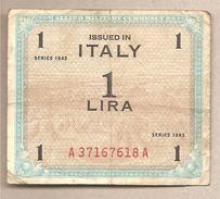 Italia Occupazione Alleata - Banconota Circolata Da 1 Lira - 1943 - Occupazione Alleata Seconda Guerra Mondiale