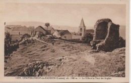 CHATEAUNEUF DE RANDON  LA VILLE ET LA TOUR - Chateauneuf De Randon