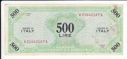 ITALIA Governo Militare Alleato £ 500 Emessa 1943 MONOLINGUA RARISSIMA BANCONOTA CIRCOLATA - Occupation Alliés Seconde Guerre Mondiale