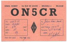 CARTE QSL BELGIQUE ON5CR, RADIO AMATEUR, BRUSSELS 6 - BELGIUM, BRUXELLES - Radio Amateur