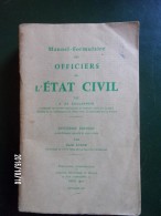 Manuel Des Officiers De L'Etat Civil - 1954 - Avec De Nombreux Ajouts - Rechts