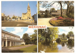 Merignac (33) L'eglise - Les Jardins De La Mairie - Le Plan D'eau - L'hotel De Ville - Merignac